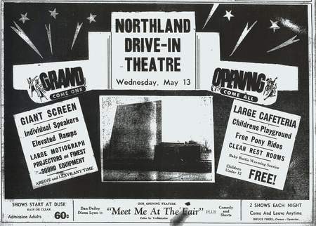 Northland Drive-In Theatre - Northland Grand Opening Ad 5-11-53 (newer photo)